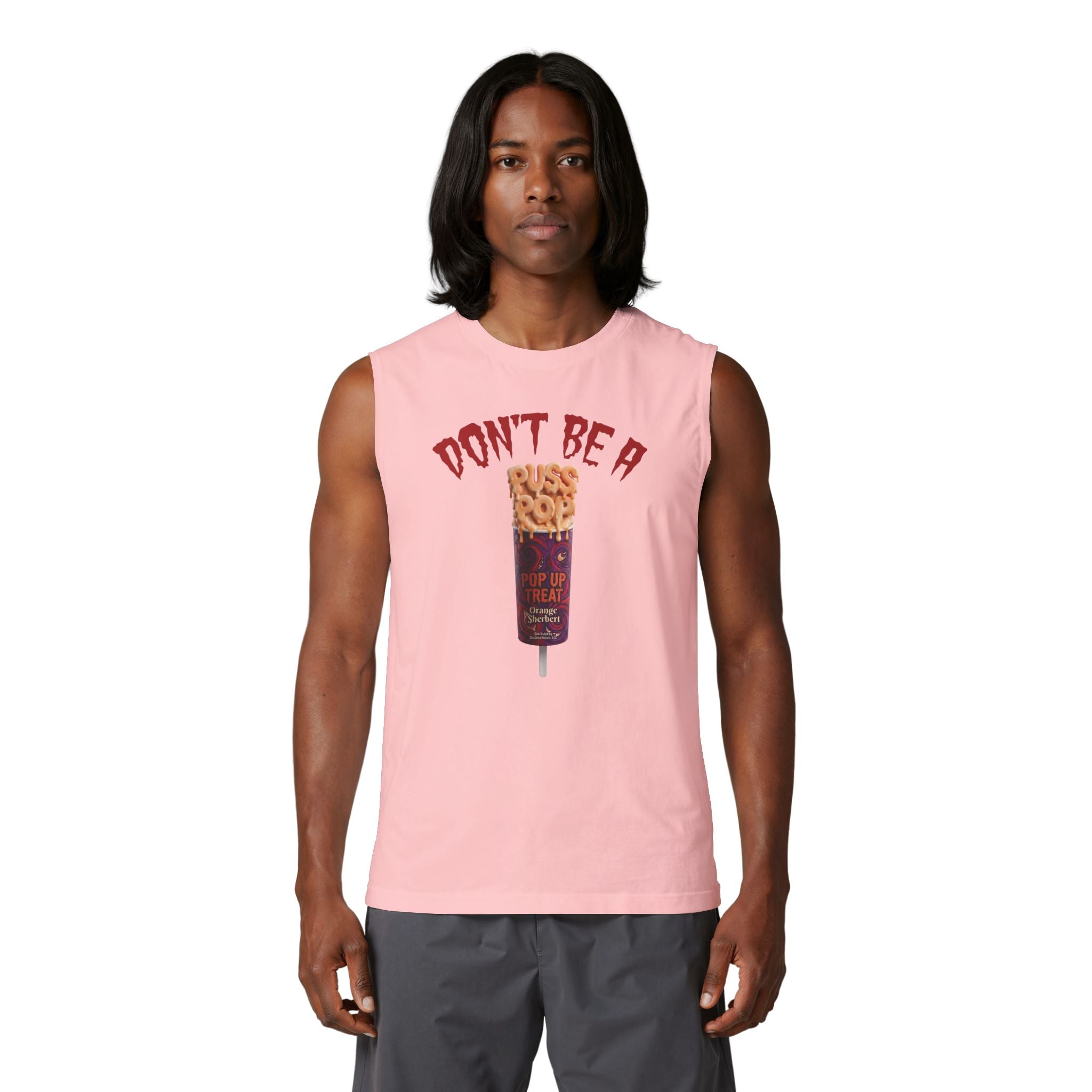 Don't Be a PussPop Muscle Tank
